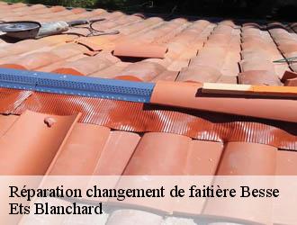 Réparation changement de faitière  besse-24550 Ets Blanchard 