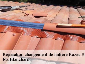 Réparation changement de faitière razac-sur-l-isle-24430 Ets Blanchard