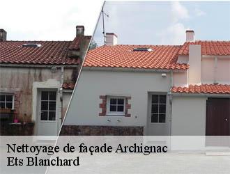 Nettoyage de façade  archignac-24590 Ets Blanchard 