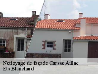 Nettoyage de façade  carsac-aillac-24200 Ets Blanchard 