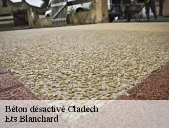 Béton désactivé  cladech-24170 Ets Blanchard 