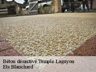 Béton désactivé  temple-laguyon-24390 Ets Blanchard 